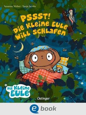 cover image of Pssst! Die kleine Eule will schlafen